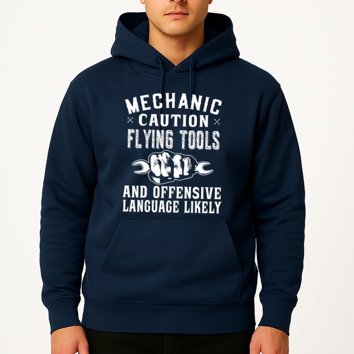 Mechanic Caution Flying Tools Funny Auto Mechanic Hoodie