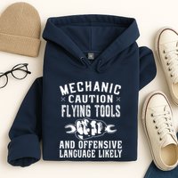 Mechanic Caution Flying Tools Funny Auto Mechanic Hoodie