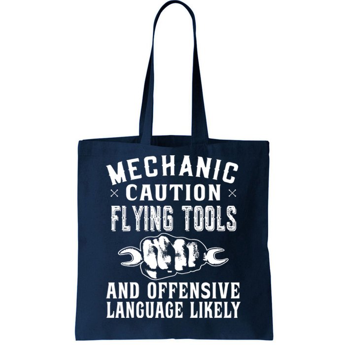 Mechanic Caution Flying Tools Funny Auto Mechanic Tote Bag