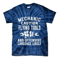 Mechanic Caution Flying Tools Funny Auto Mechanic Tie-Dye T-Shirt
