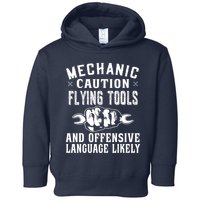 Mechanic Caution Flying Tools Funny Auto Mechanic Toddler Hoodie
