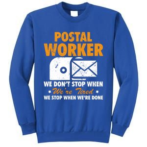 Mail Carrier Funny Gift Postal Worker S Mailman Gift Tall Sweatshirt