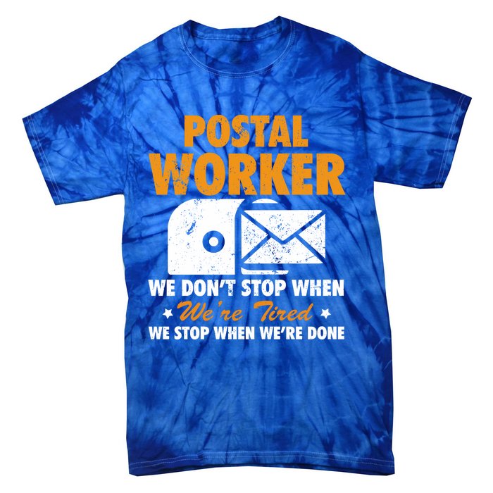 Mail Carrier Funny Gift Postal Worker S Mailman Gift Tie-Dye T-Shirt