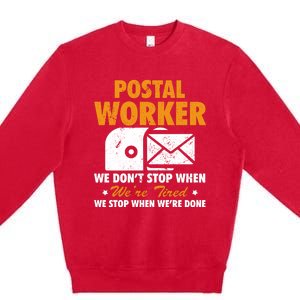 Mail Carrier Funny Gift Postal Worker S Mailman Gift Premium Crewneck Sweatshirt