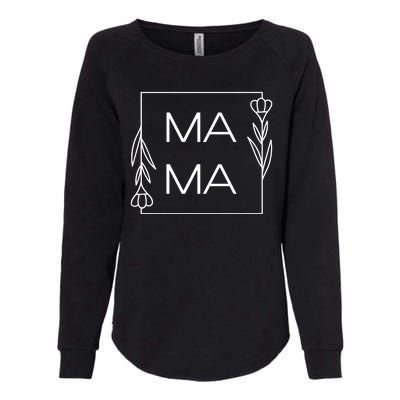 Mama Cute Flower Mother's Day Gift Womens California Wash Sweatshirt