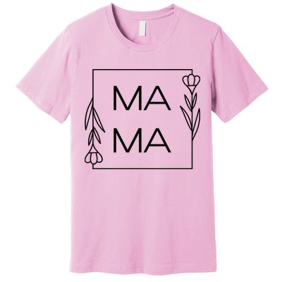 Mama Cute Flower Mother's Day Gift Premium T-Shirt