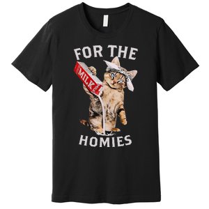 Milk Cat For The Homies Lover Kids Women Premium T-Shirt