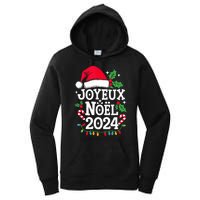 Merry Christmas French Family Joyeux Noel 2024 France Women's Pullover Hoodie