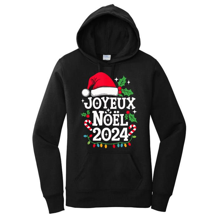 Merry Christmas French Family Joyeux Noel 2024 France Women's Pullover Hoodie