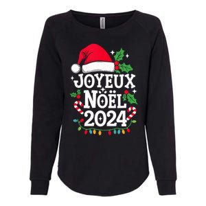 Merry Christmas French Family Joyeux Noel 2024 France Womens California Wash Sweatshirt