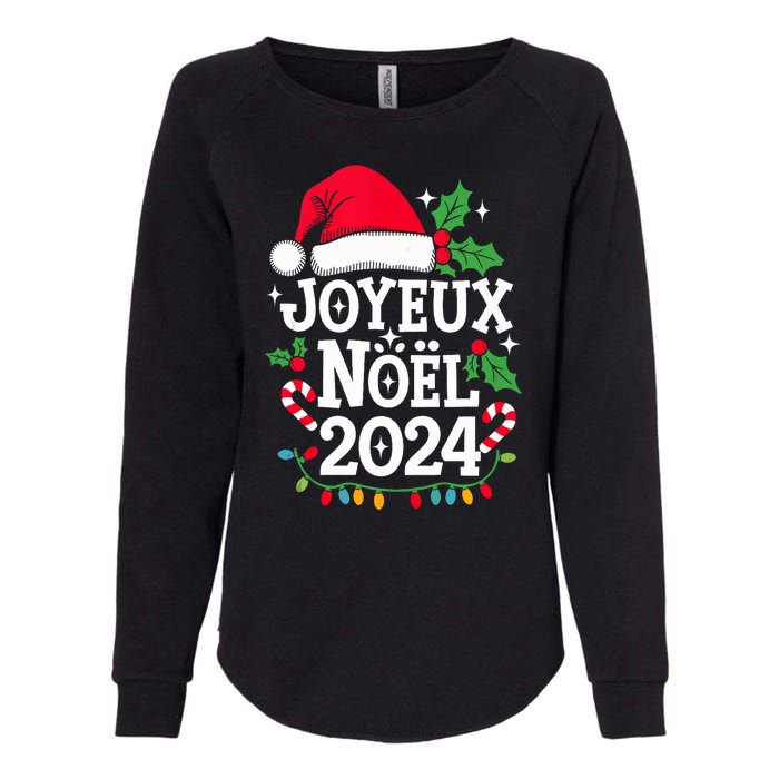 Merry Christmas French Family Joyeux Noel 2024 France Womens California Wash Sweatshirt