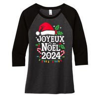 Merry Christmas French Family Joyeux Noel 2024 France Women's Tri-Blend 3/4-Sleeve Raglan Shirt