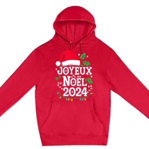 Merry Christmas French Family Joyeux Noel 2024 France Premium Pullover Hoodie