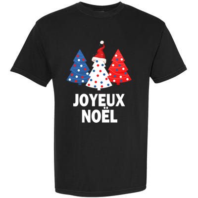 Merry Christmas French Tree France Lovers Flag Joyeux Noel Gift Garment-Dyed Heavyweight T-Shirt