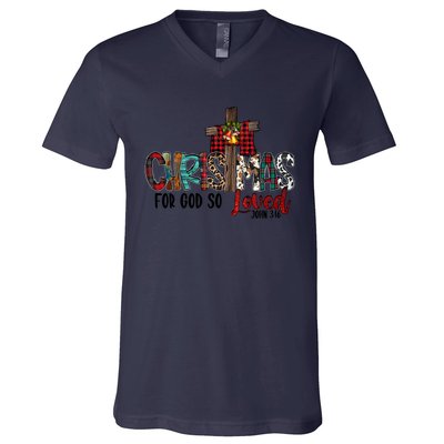 Merry Christmas For God So Loved John 3 16 Jesus Cross Faith Gift V-Neck T-Shirt