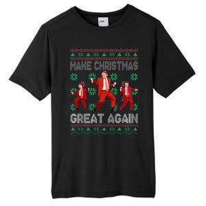 Make Christmas Great Again Santa Trump Dance Ugly Sweater Tall Fusion ChromaSoft Performance T-Shirt