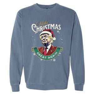 Make Christmas Great Again Funny Christmas Trump Xmas Garment-Dyed Sweatshirt