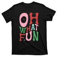 Merry Christmas Gifts Oh What Fun Xmas Gifts T-Shirt