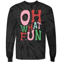 Merry Christmas Gifts Oh What Fun Xmas Gifts Tie-Dye Long Sleeve Shirt