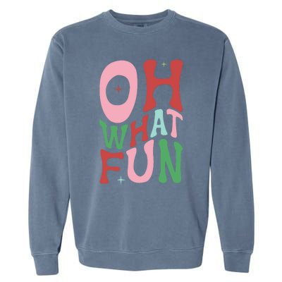 Merry Christmas Gifts Oh What Fun Xmas Gifts Garment-Dyed Sweatshirt