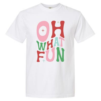 Merry Christmas Gifts Oh What Fun Xmas Gifts Garment-Dyed Heavyweight T-Shirt