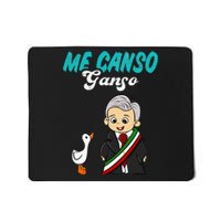 Me Canso Ganso Baby Amlo Cute Lopez Obrador Mexico Mousepad