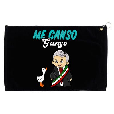 Me Canso Ganso Baby Amlo Cute Lopez Obrador Mexico Grommeted Golf Towel