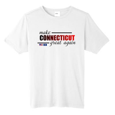 Make Connecticut Great Again Tall Fusion ChromaSoft Performance T-Shirt