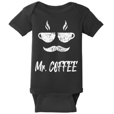 Mr. Coffee Great Coffee Design For Men Baby Bodysuit