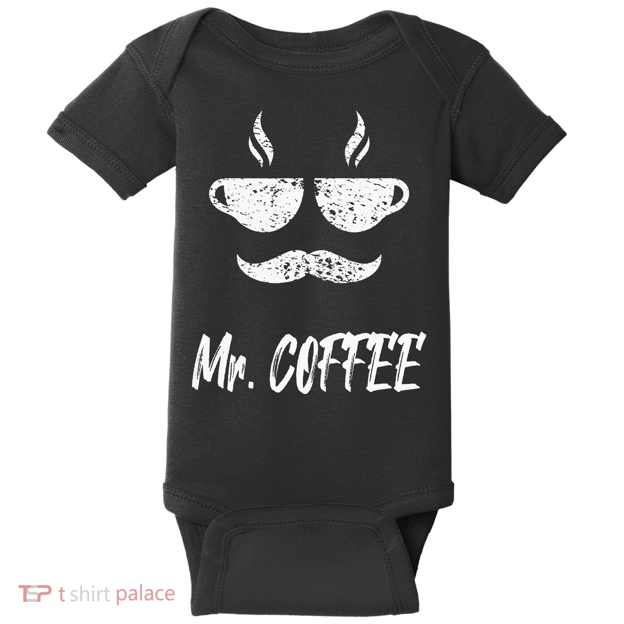 Mr. Coffee Great Coffee Design For Men Baby Bodysuit