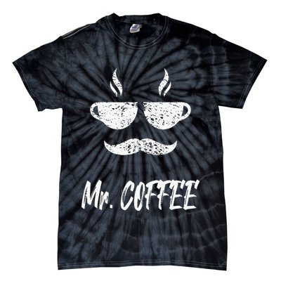 Mr. Coffee Great Coffee Design For Men Tie-Dye T-Shirt