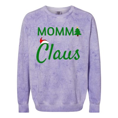 Momma Claus Gift Daddy Claus Baby Claus Mama Claus Pajamas Gift Colorblast Crewneck Sweatshirt