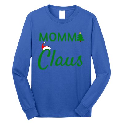 Momma Claus Gift Daddy Claus Baby Claus Mama Claus Pajamas Gift Long Sleeve Shirt