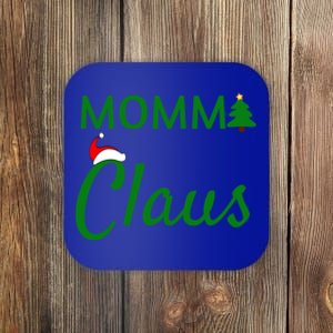 Momma Claus Gift Daddy Claus Baby Claus Mama Claus Pajamas Gift Coaster