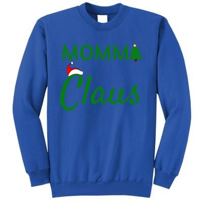 Momma Claus Gift Daddy Claus Baby Claus Mama Claus Pajamas Gift Tall Sweatshirt