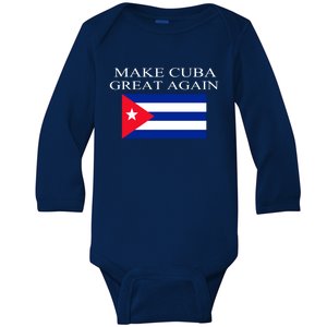 Make Cuba Great Again Cuba Flag Gift Baby Long Sleeve Bodysuit