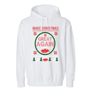 Make Christmas Great Again Funny Trump Christmas Meaningful Gift Garment-Dyed Fleece Hoodie