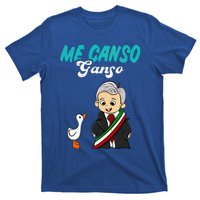 Me Canso Ganso Baby Amlo Cute Lopez Obrador Mexico T-Shirt