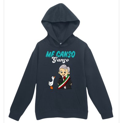 Me Canso Ganso Baby Amlo Cute Lopez Obrador Mexico Urban Pullover Hoodie