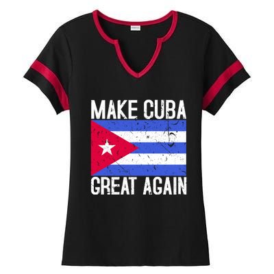 Make Cuba Great Again Cuban Flag Gift Ladies Halftime Notch Neck Tee