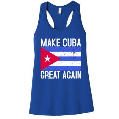 Make Cuba Great Again Cuban Flag Gift Women's Racerback Tank