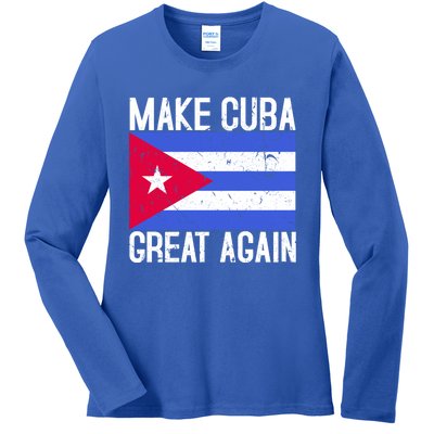 Make Cuba Great Again Cuban Flag Gift Ladies Long Sleeve Shirt