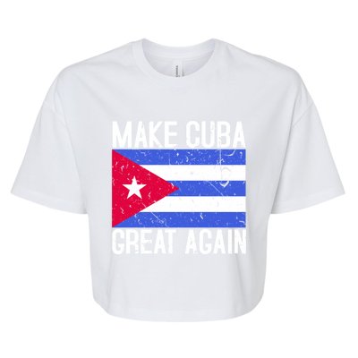 Make Cuba Great Again Cuban Flag Gift Bella+Canvas Jersey Crop Tee