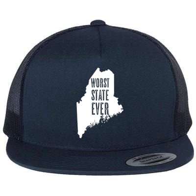 Maine Cute Gift Worst State Ever Me Sucks Cute Gift Funny Graphic Funny Gift Flat Bill Trucker Hat