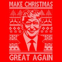 Make Christmas Great Again Funny Trump Ugly T-Shirt