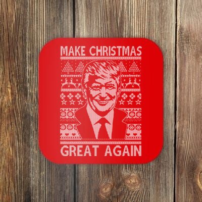 Make Christmas Great Again Funny Trump Ugly Coaster