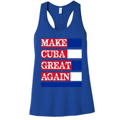 Make Cuba Great Again Cuban Flag Gift Women's Racerback Tank