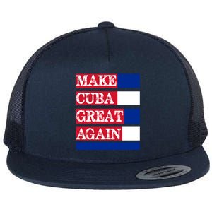 Make Cuba Great Again Cuban Flag Gift Flat Bill Trucker Hat