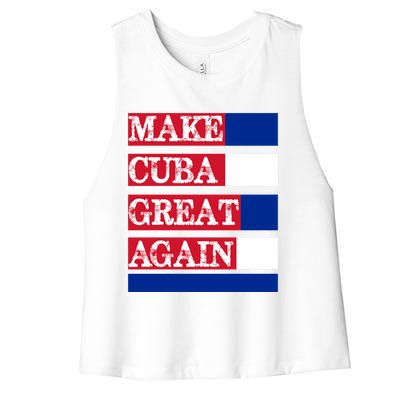 Make Cuba Great Again Cuban Flag Gift Women's Racerback Cropped Tank