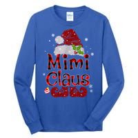 Mimi Claus Gift Christmas Pajama Family Matching Xmas Meaningful Gift Tall Long Sleeve T-Shirt